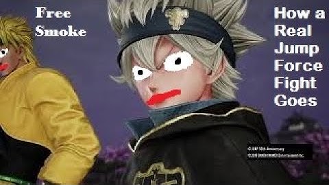 How a Real Fight in Jump Force Goes Part 1