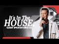 It's In The House | Guest Speaker Mike Kai | Impact Church