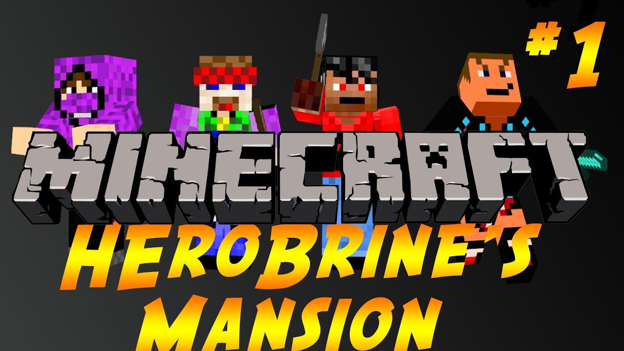 MINECRAFT - Herobrine's Mansion - Part 1 w/ Friends - YouTube