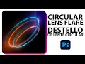 Circular lens flare / Destello de lente circular / hacer circulos brillantes en Photoshop