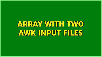 Unix & Linux: Array with two awk input files