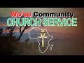 Wose community church service of the sacred african way  33124