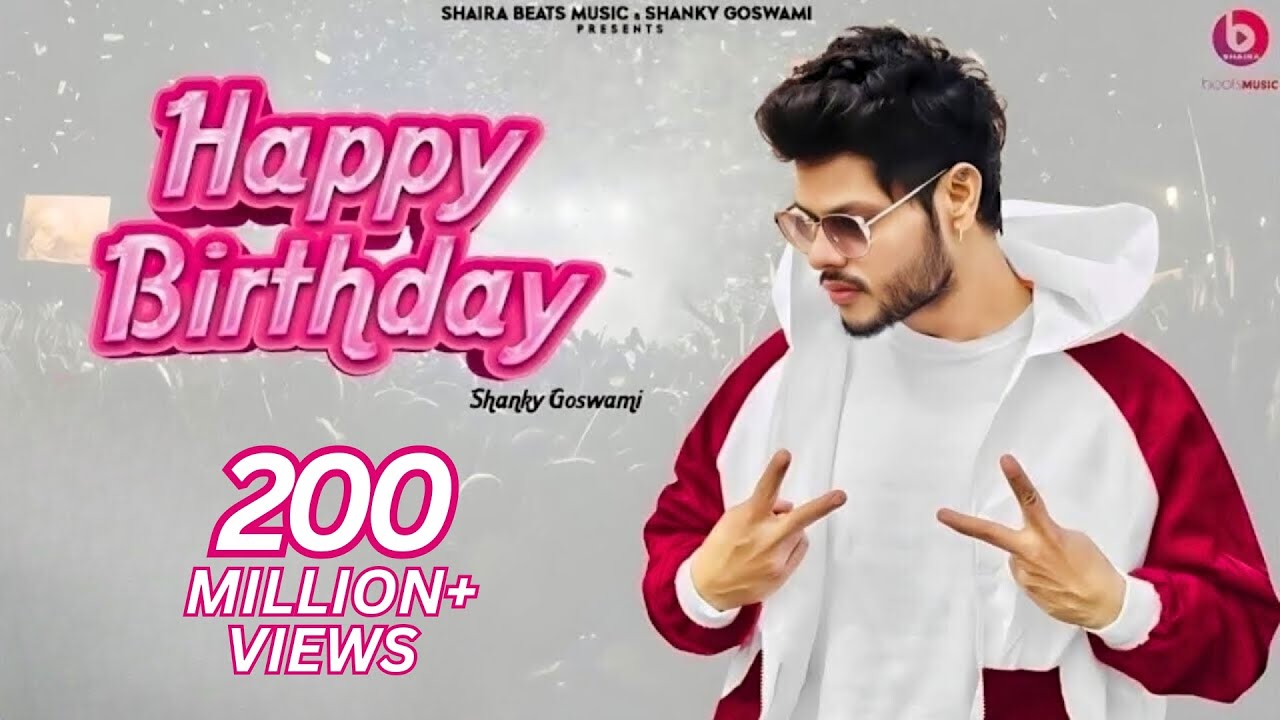 Happy Birthday ( Official Video ) Shanky Goswami | New Haryanvi Songs Haryanavi 2023 | Vikram Pannu