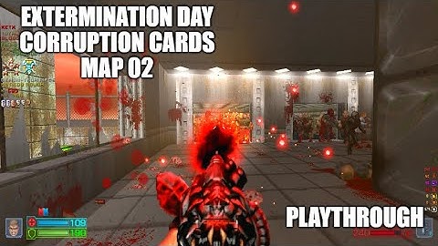 PROJECT-BRUTALITY 3.0: Extermination Day Playthrough MAP 02