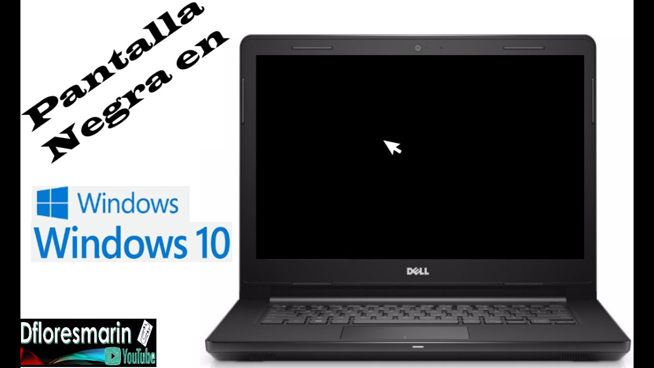 mi pc se queda en pantalla negra windows 10 YouTube