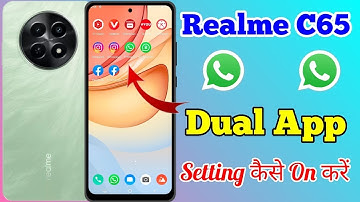 Realme C65 5g App Clone & Dual App Setting Kaise On Kare // How To Dual App Setting On Realme C65 5g