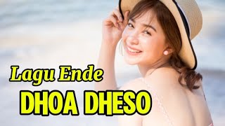 Lagu Ende // Dhoa Dheso//Tembang Lawas