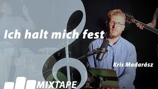 Video thumbnail of "Ich halt mich fest | Kris Madarász (Live)"