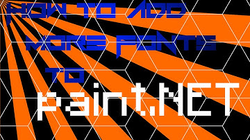How to Add More Fonts to Paint.NET
