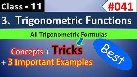 All Trigonometric formulas | Class 11 Maths Chapter 3 Exercise 3.3 | Class 11 Maths NCERT Solutions
