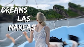 Dreams Las Mareas Resort Review! (Guanacaste, Costa Rica)