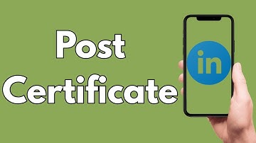 How To Post Certificate On LinkedIn [2025 Guide]