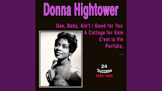 Video thumbnail of "Donna Hightower - May Be You'll Be There"