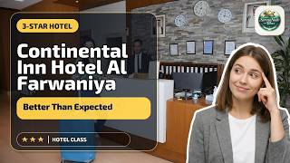 Download lagu Continental Inn Hotel Al Farwaniya - Better Than Expected | Kuwait, Kuwait🏨