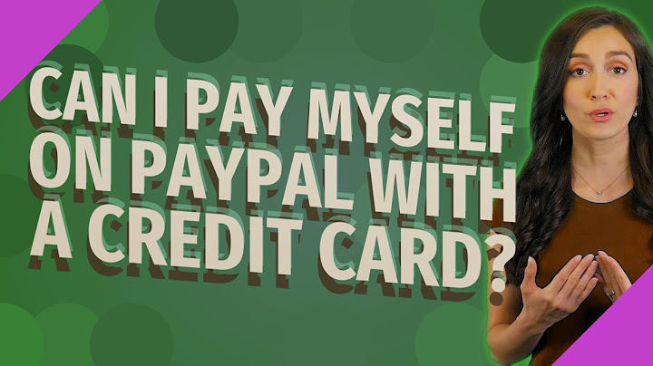 Can you pay someone through paypal with a credit card