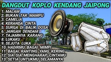 LAGU DANGDUT KOPLO KENDANG JAIPONG COCOK BUAT SANTAI SANTAI ATAU SAMBIL BEKERJA -COVER RagilPongdut