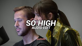 So High - Doja Cat [Audio Edit]
