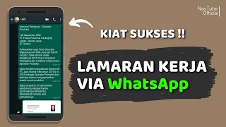 Kirim Lamaran Kerja via WhatsApp: Hanya Dalam 2 Menit!