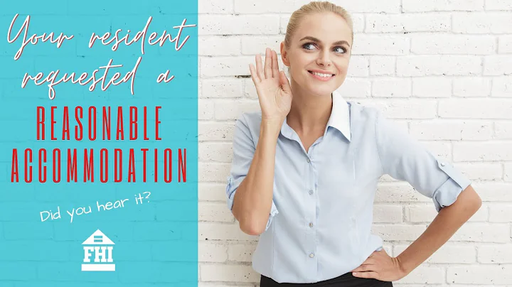 Your Resident Requested a Reasonable Accommodation - Did You Hear It?- Episode 23