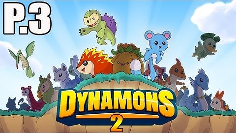 Dynamons 2 Android iOS Gameplay Walkthrough Part 3 - Pokemon & Digimon Alternative