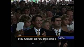 Billy Graham library dedication 05/31/ 2007