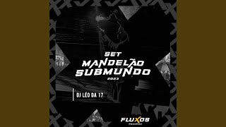 Download Lagu Set Mandelão Submundo MP3 Download Lagu Set Mandelão Submundo MP3