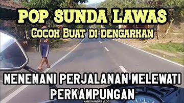 Lagu sunda merdu menemani perjalanan melewati pemandangan perkampungan dengan jalan bagus