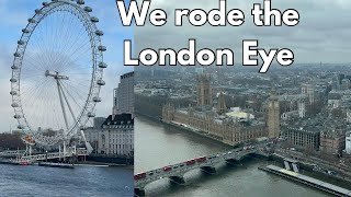 We Rode The London Eye