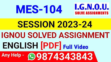 MES 104 Solved Assignment 2023-24 English, MES 104 Solved Assignment 23-24, MES-104 Assignment