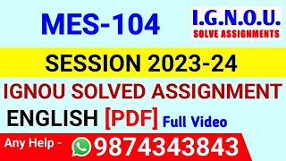 MES 104 Solved Assignment 2023-24 English, MES 104 Solved Assignment 23-24, MES-104 Assignment