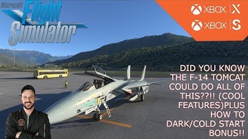 MSFS2020-DID YOU KNOW THE F-14 TOMCAT COULD DO ALL THESE FEATURES???!!! PLUS! HOW TO COLD/DARK START