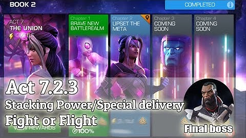 Act 7.2.3 Stacking Power/Special delivery / Fight or Flight