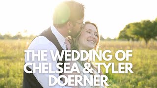 The Wedding of Chelsea & Tyler Doerner by Zack Neitzel 20 views 7 months ago 4 minutes, 15 seconds