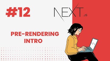 Next.js Tutorial #12 Pre-Rendering Introduction
