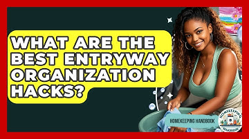 What Are The Best Entryway Organization Hacks? - Homekeeping Handbook