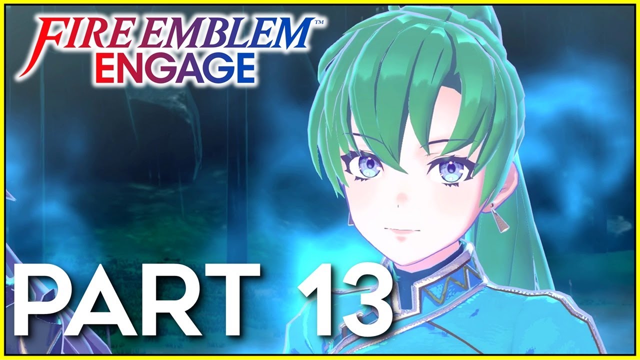 Fire Emblem Engage (NSW) - Walkthrough Part 13 | CH 11: Retreat Battle