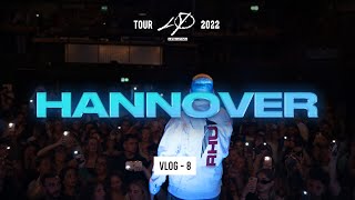 LIVE IS PAIN TOUR 2022 - „HANNOVER“ - [ TOURBLOG NR. 8 ]