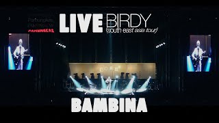 Pamungkas - Bambina (LIVE at Birdy South East Asia Tour)