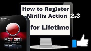 How to Register Mirillis  Action 2.3.0 for FREE 2017 updated Key