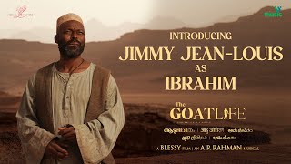 Introducing IBRAHIM KHADIRI | Jimmy Jean-Louis | The GoatLife | Blessy