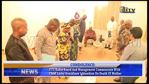 ITV/Radio commiserate with Chief Lucky Igbinedion on death of mother