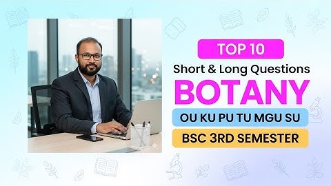 TOP10 Botanie Korte & Lange Belangrijke Vragen 2025-26 BSc 3e Semester III Semester OU KU TU PU M...
