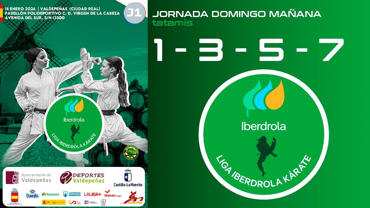 LIGA IBERDROLA DE KARATE – J1 VALDEPEÑAS 2026