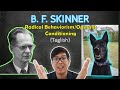 BF SKINNER | Radical Behaviorism | Conditioning | Theories of Personality | Taglish