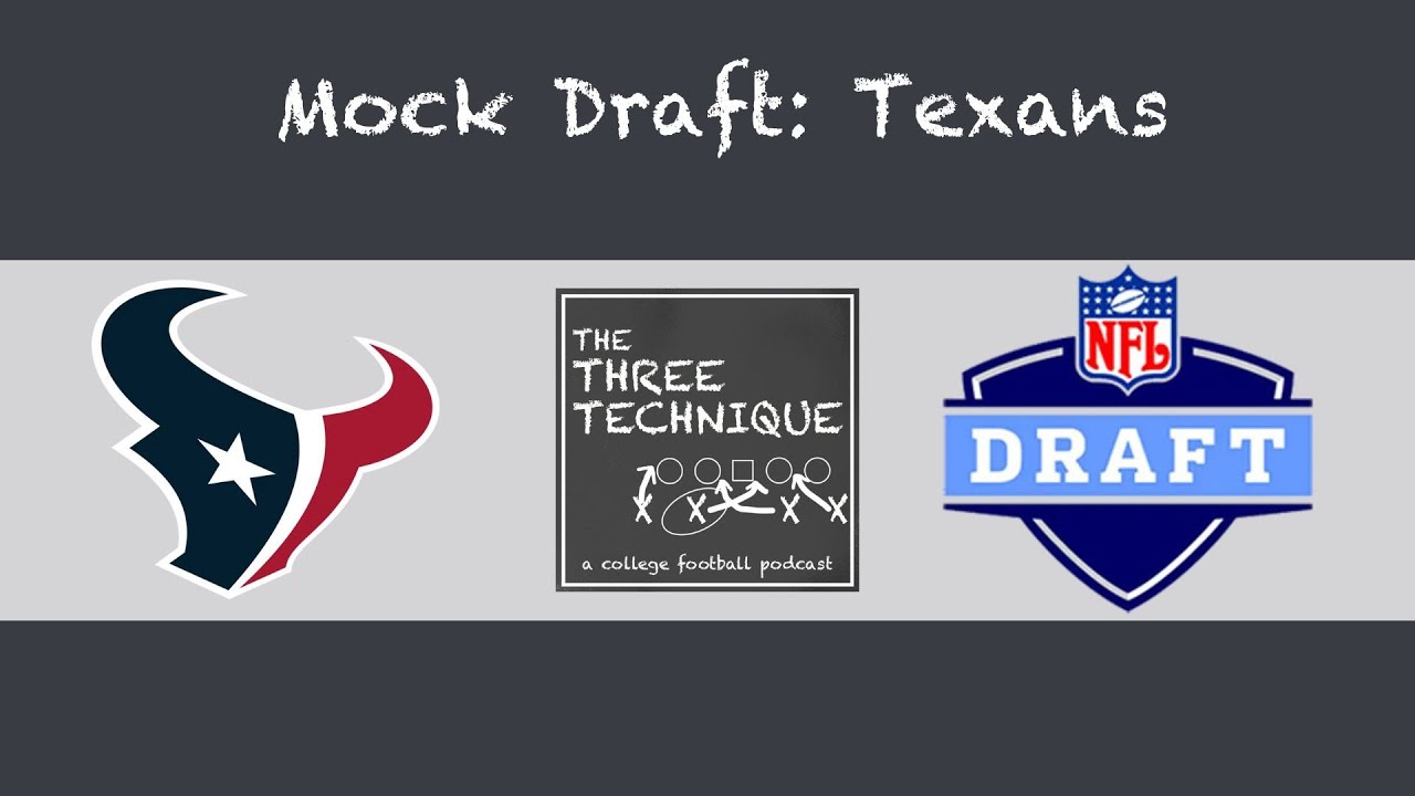Houston Texans Mock Draft 1.0 YouTube