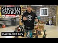 NEW Makita XGT 40V! Should You Buy it?