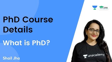 PhD Course Details | What is PhD? | How to do PhD? | CSIR Life Sciences | By Shail Jha