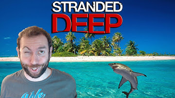 Stranded Deep Part 1: SURVIVAL ISLANDS!!