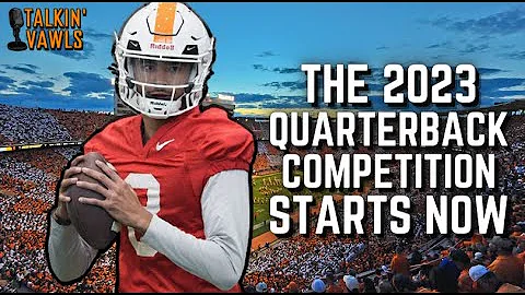 The 2023 Quarterback Competition Starts Now | Vol ...