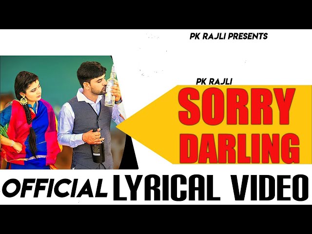 Watch Out Popular Haryanvi Song Lyrical Video Sorry Darling Sung By Pk Rajli Haryanvi Video Songs Times Of India Watch Out Popular Haryanvi Song Lyrical Video Sorry Darling Sung By Pk Rajli Haryanvi Video Songs Times Of India